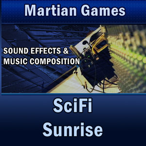 Music:  SciFi Sunrise
