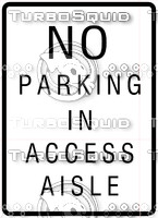 No Parking In Access Aisle Sign