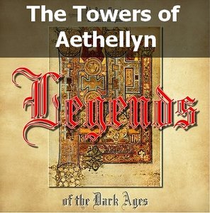 The Towers of Aethellyn