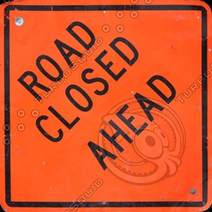 ROAD CLOSED AHEAD TEXTURE