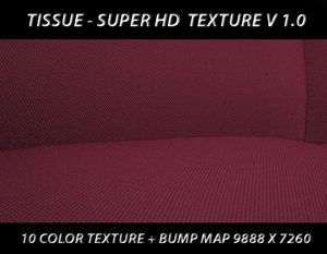 SUPER HD TISSUE FABRIC COLLECTION