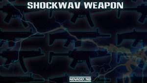 ShockWav Weapon - Electric Gun FX - Nova Sound