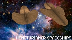 heneturianer spaceships ship 3d 3ds