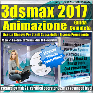 Corso 3ds max 2017 Animazione Guida Completa Rinnovo Subscription