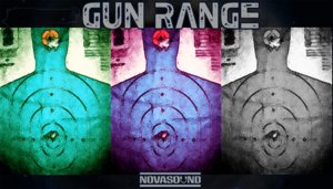 Gun Range - Gun and Weapon FX - Nova Sound
