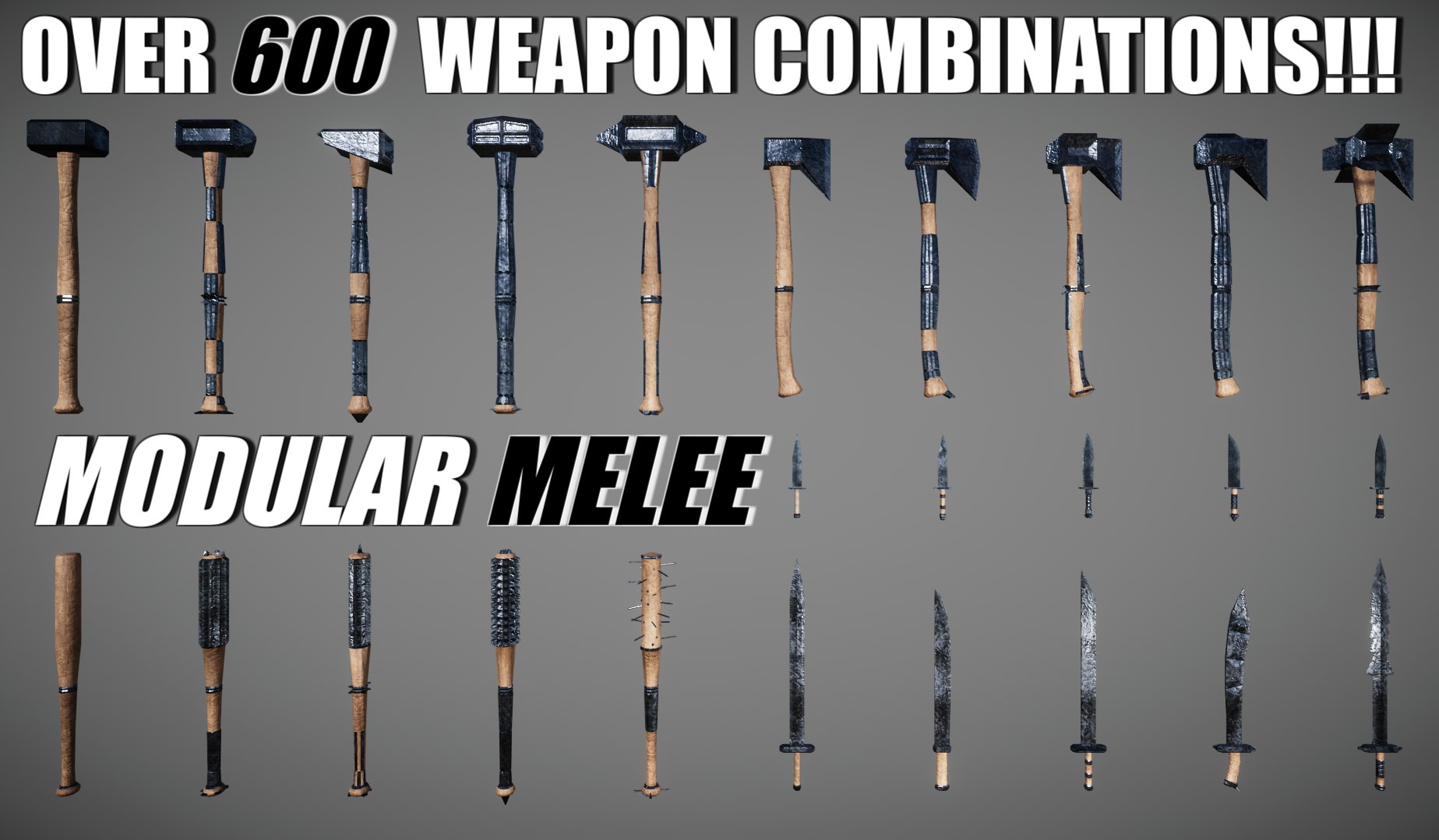 Unity weapons. All Melee Types.